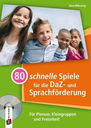 80 schnelle Spiele fuer die DaZ- und Sprachfoerderung