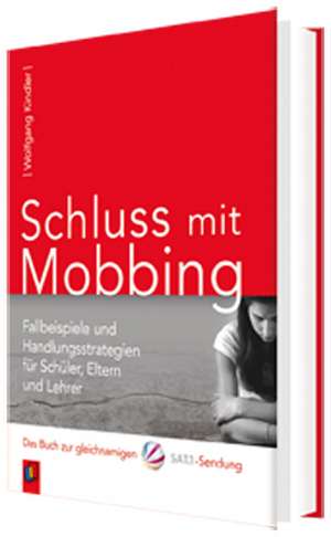 Schluss mit Mobbing de Wolfgang Kindler