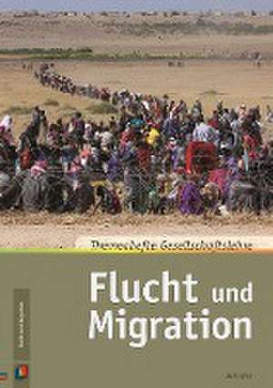 Flucht und Migration de Dirk Witt