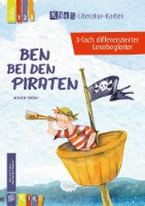 "Ben bei den Piraten" 3-fach differenzierter Lesebegleiter de Annette Weber