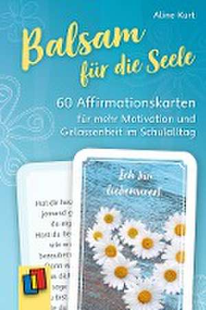 Balsam für die Seele de Aline Kurt