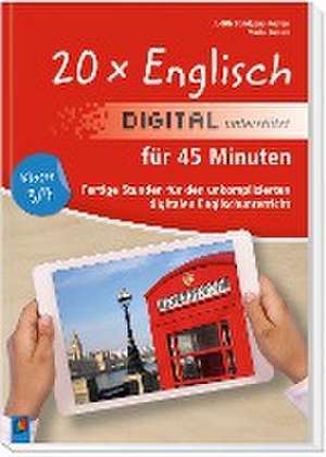 20 x Englisch digital unterstützt für 45 Minuten  Klasse 3/4 de Judith Bündgens-Kosten