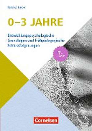 Entwicklungspsychologische Grundlagen / 0-3 Jahre (7. Auflage) de Hartmut Kasten