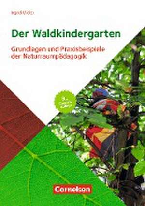 Der Waldkindergarten de Ingrid Miklitz