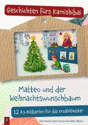 Matteo und der Weihnachtswunschbaum de Petra Bartoli Y Eckert