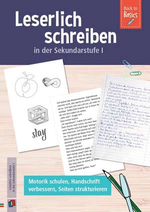 Leserlich schreiben in der Sekundarstufe I¿