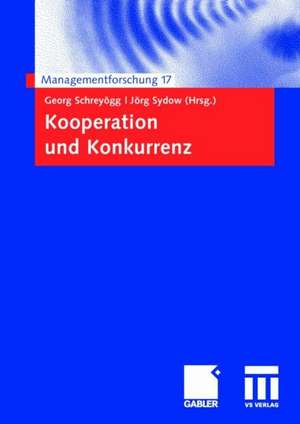 Kooperation und Konkurrenz de Georg Schreyögg