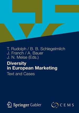 Diversity in European Marketing: Text and Cases de Thomas Rudolph