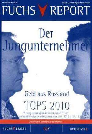 TOPS 10 - Der Jungunternehmer: Geld aus Russland de Redaktion Fuchsbriefe