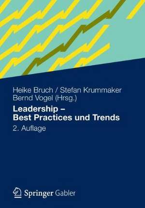 Leadership - Best Practices und Trends de Heike Bruch