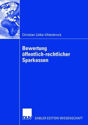 Bewertung öffentlich-rechtlicher Sparkassen de Christian Lütke-Uhlenbrock