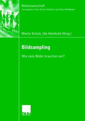 Bildsampling: Wie viele Bilder brauchen wir? de Martin Scholz