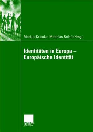 Identitäten in Europa - Europäische Identität de Markus Krienke