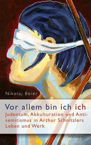 "Vor allem bin ich ich..." de Nikolaj Beier