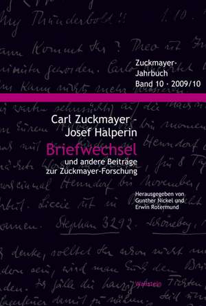 Zuckmayer-Jahrbuch 2009/10 de Carl Zuckmayer