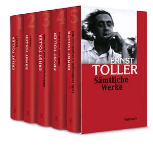 Sämtliche Werke de Ernst Toller