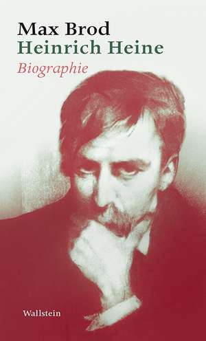 Heinrich Heine de Max Brod