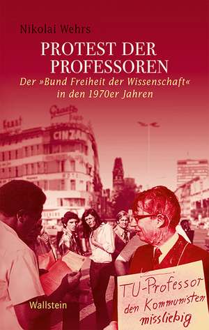 Protest der Professoren de Nikolai Wehrs