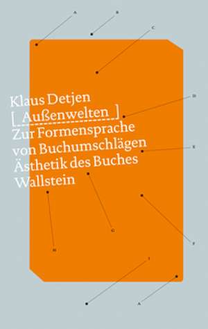 Außenwelten de Klaus Detjen