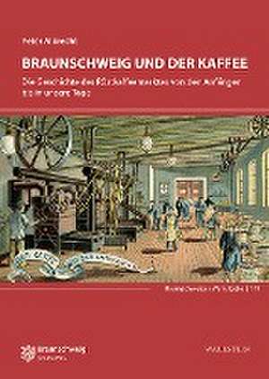 Braunschweig und der Kaffee de Peter Albrecht