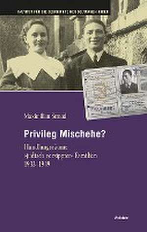 Privileg Mischehe? de Maximilian Strnad