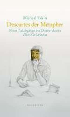 Descartes der Metapher de Michael Eskin