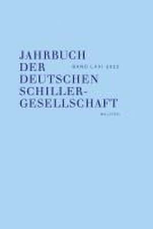 Jahrbuch der Deutschen Schillergesellschaft 66/2022 de Alexander Honold