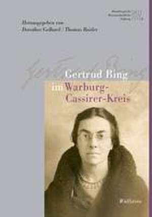 Gertrud Bing im Warburg-Cassirer-Kreis de Gertrud Bing