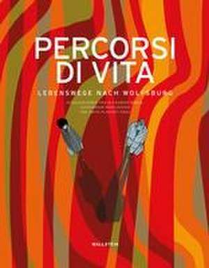 Percorsi di vita de Alexander Kraus