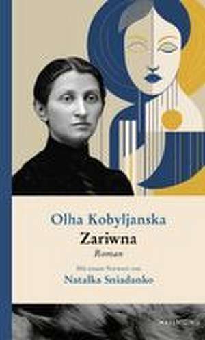 Zariwna de Olha Kobyljanska