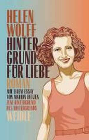 Hintergrund für Liebe de Helen Wolff