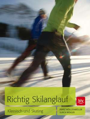 Richtig Skilanglauf de Franz Wöllzenmüller