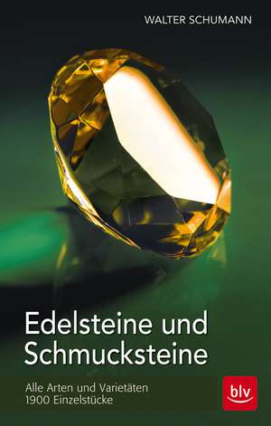 Edelsteine und Schmucksteine de Walter Schumann