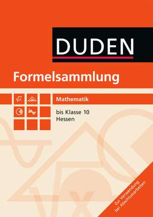 Formelsammlung Mathematik 7.-10. Schuljahr Hessen