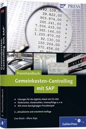 Praxishandbuch Gemeinkosten-Controlling mit SAP de Uwe Brück