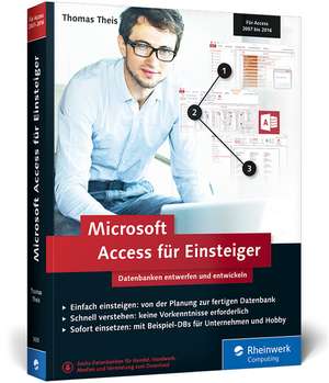Microsoft Access für Einsteiger de Thomas Theis