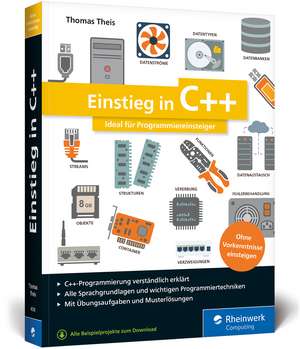 Einstieg in C++ de Thomas Theis