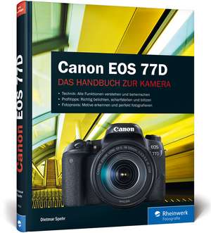 Canon EOS 77D de Dietmar Spehr