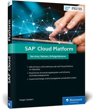 SAP Cloud Platform de Holger Seubert