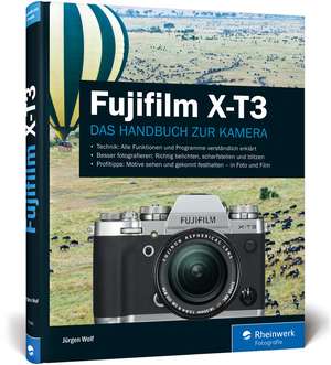 Fujifilm X-T3 de Jürgen Wolf