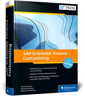 SAP S/4HANA Finance - Customizing de Thomas Kunze