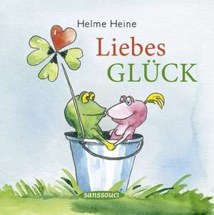 Liebes Glück de Helme Heine