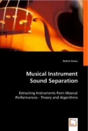 Musical Instrument Sound Separation de Andrei Grecu