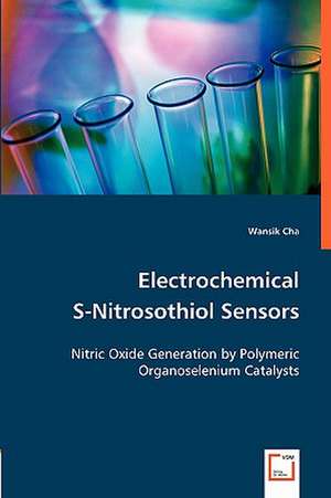 Electrochemical S-Nitrosothiol Sensors de Wansik Cha