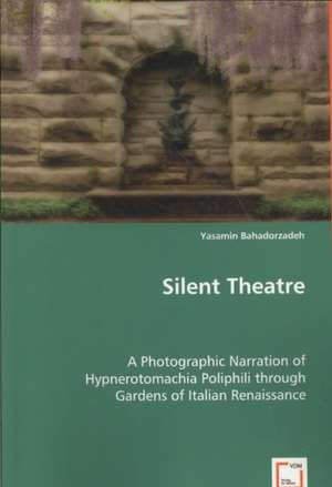 Silent Theatre de Yasamin Bahadorzadeh