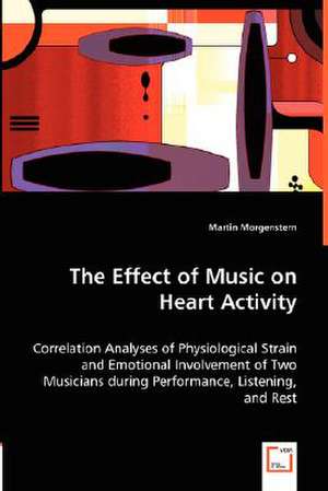 The effect of music on heart activity de Martin Morgenstern