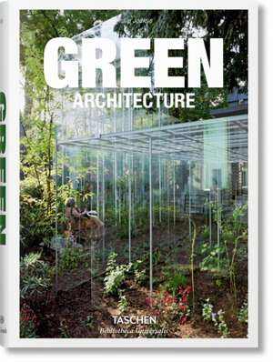 Green Architecture de Philip Jodidio