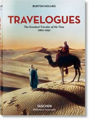 Burton Holmes. Travelogues de Unknown