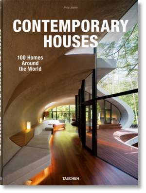 Contemporary Houses. 100 Homes Around the World de Philip Jodidio