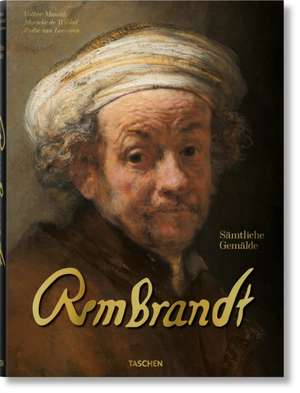 Rembrandt. Sämtliche Gemälde de Marieke de Winkel